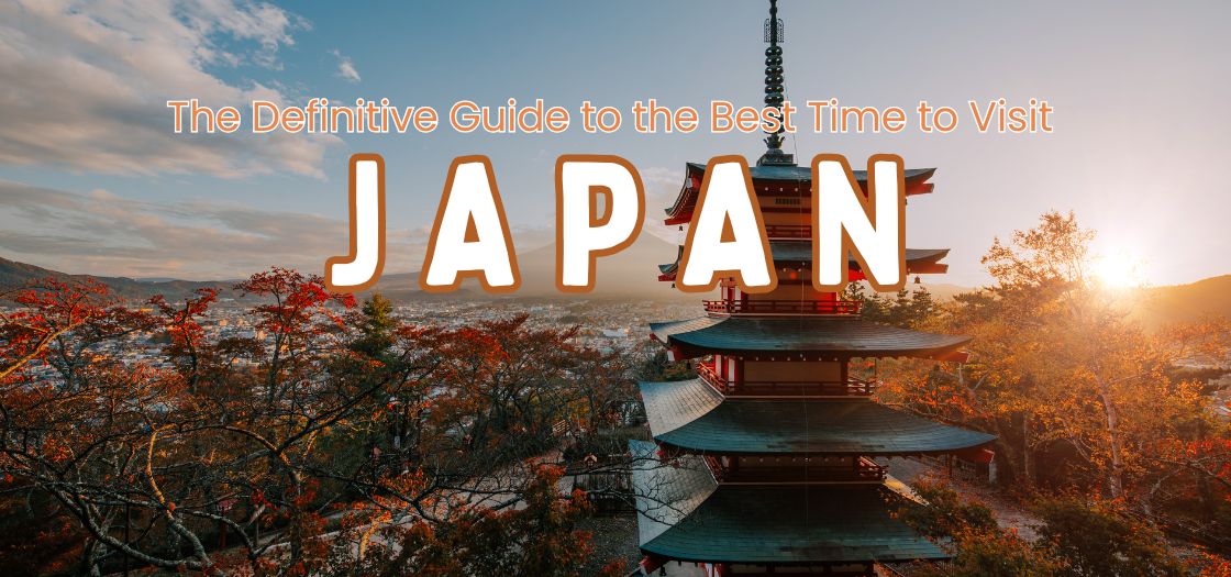 Best Time to Visit Japan 2026: Month-by-Month Weather, Seasons & Travel Tips